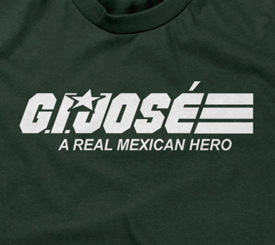 G.I. Jose (A Real Mexican Hero) Hoodie T-Shirts, Sweatshirt | CiraTrend.com (Image 2)