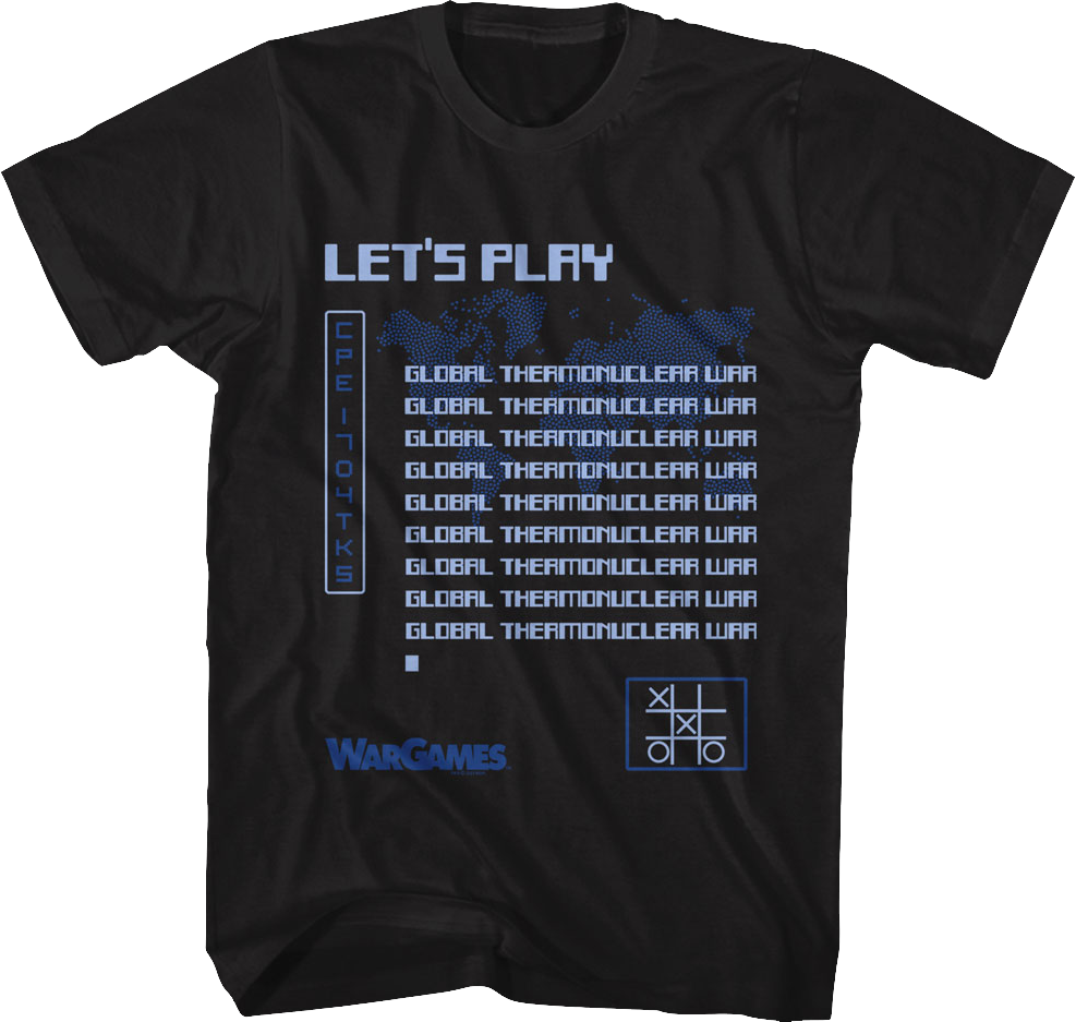Global Thermonuclear War WarGames T-Shirt Hoodie, Sweatshirt | CiraTrend.com (Image 1)