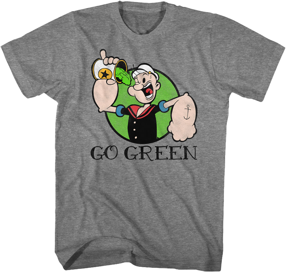 Go Green Popeye T-Shirt Hoodie, Sweatshirt | CiraTrend.com (Image 1)