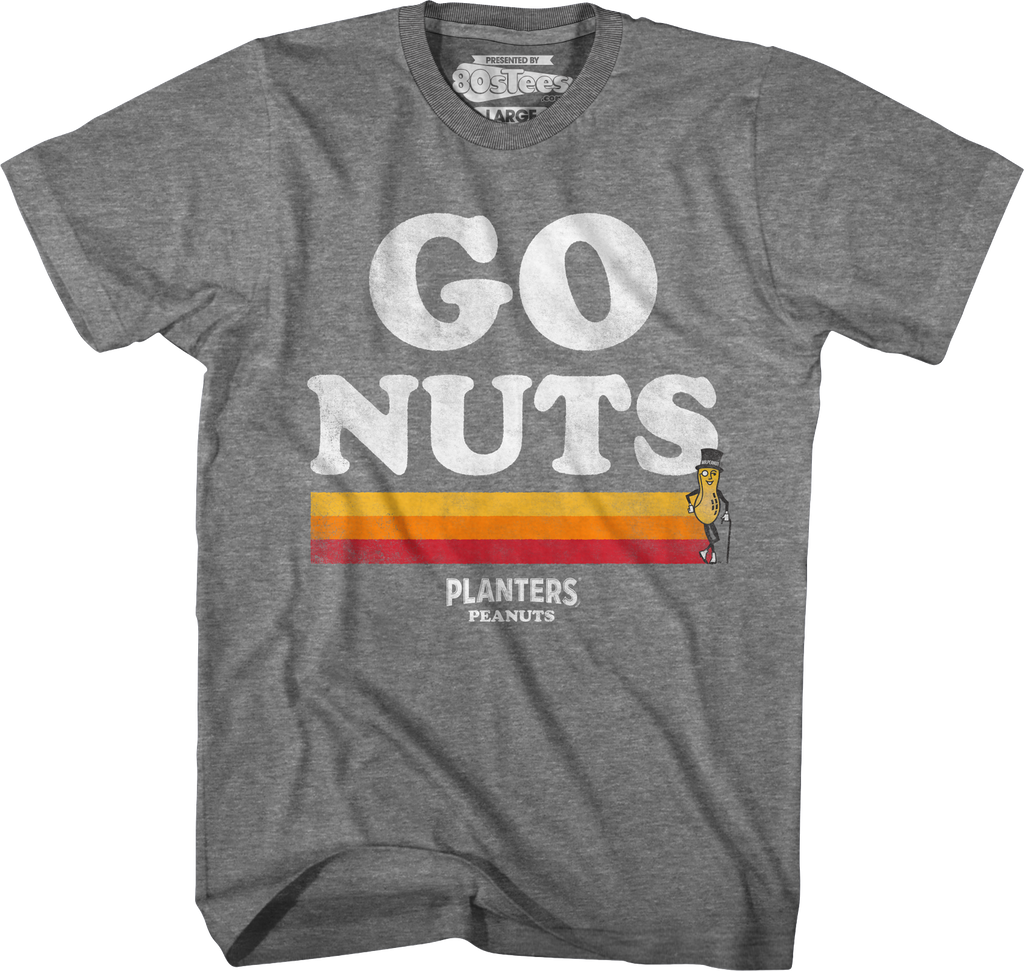 Go Nuts Planters T-Shirt Hoodie, Sweatshirt | CiraTrend.com (Image 1)