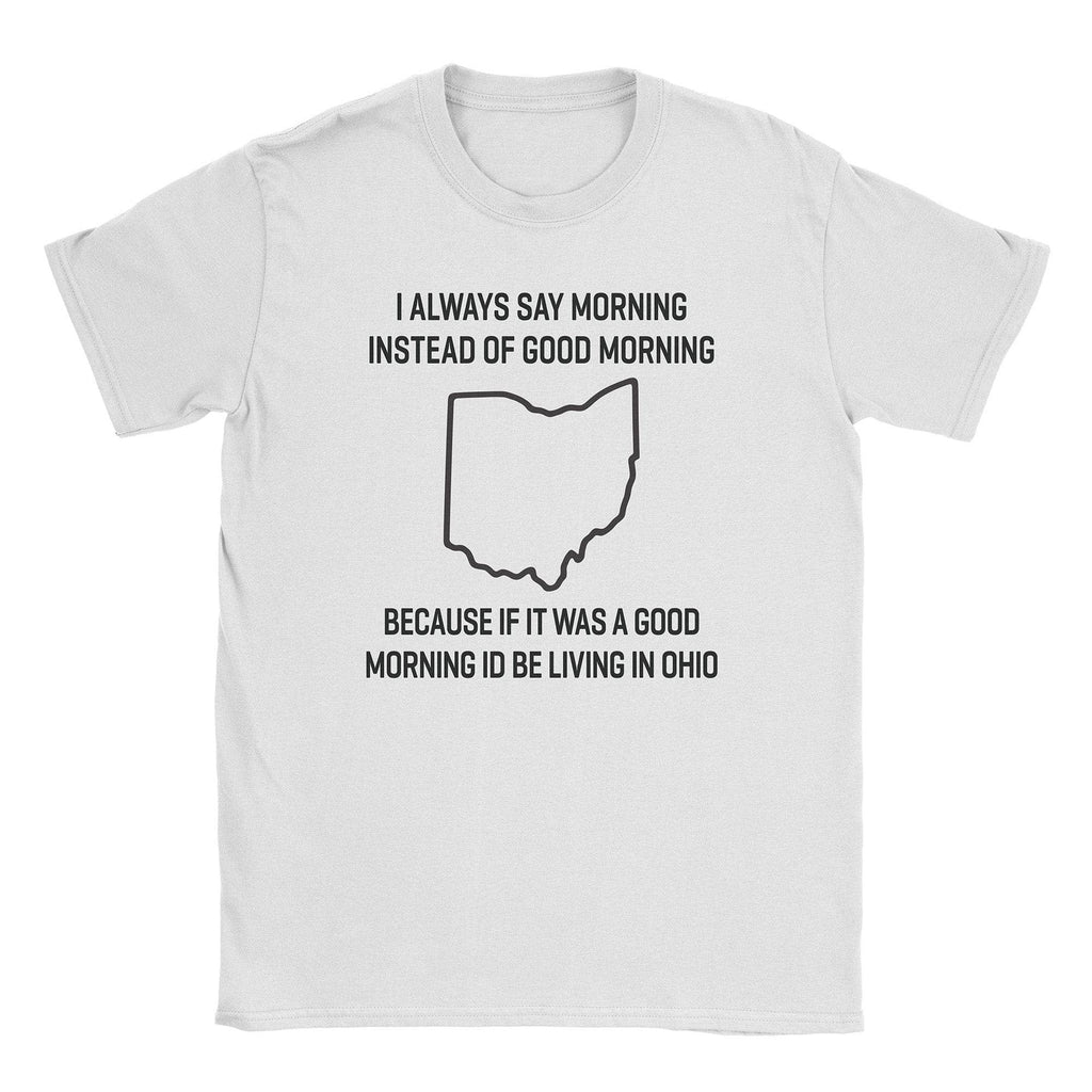 Morning Ohio T-Shirt Hoodie, Sweatshirt | CiraTrend.com (Image 4)