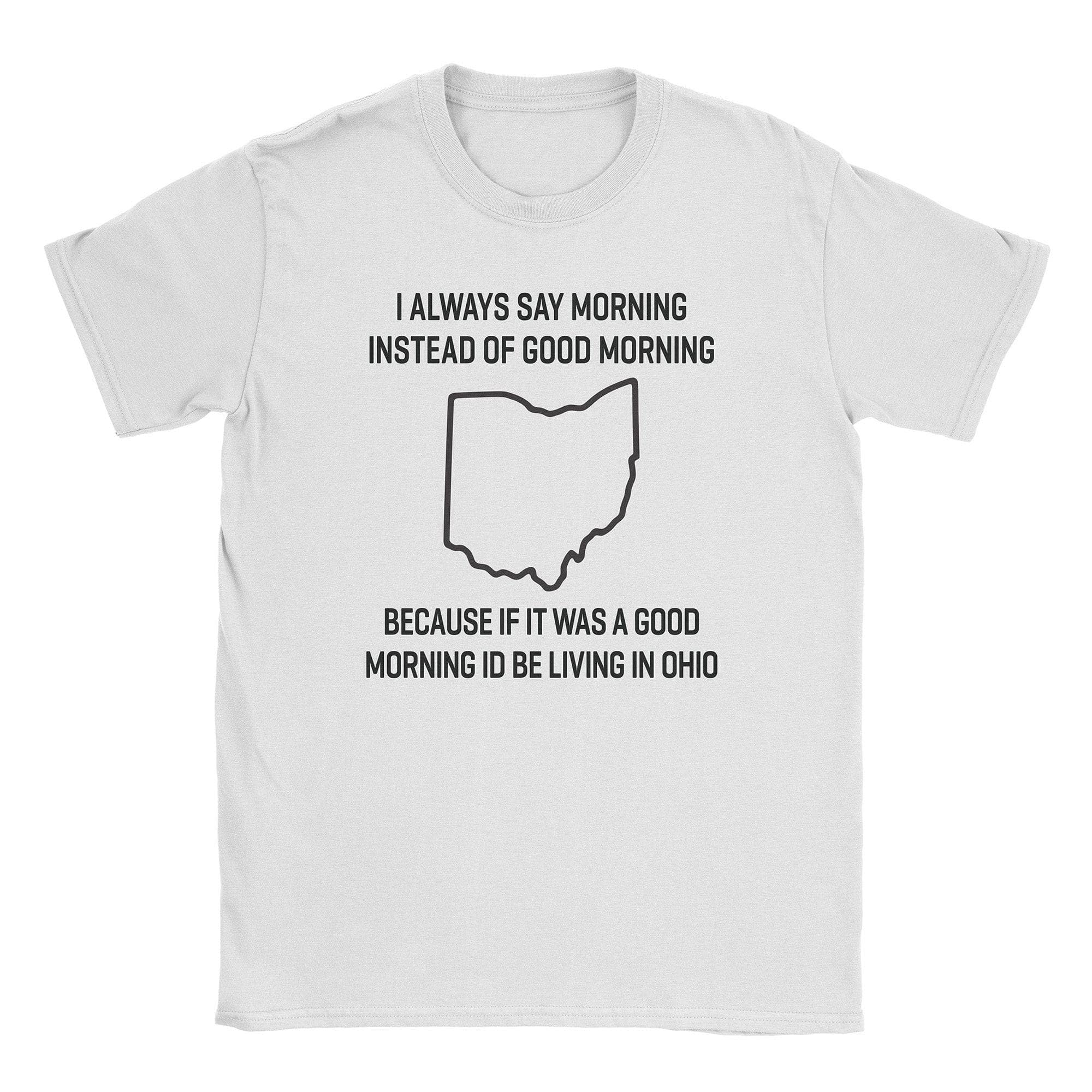 Morning Ohio T-Shirt Hoodie, Sweatshirt | CiraTrend.com (Image 4)