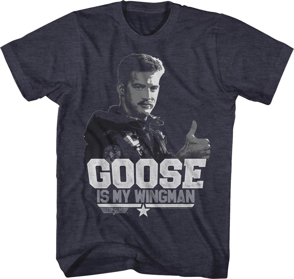 Goose Is My Wingman Top Gun T-Shirt Hoodie, Sweatshirt | CiraTrend.com (Image 1)