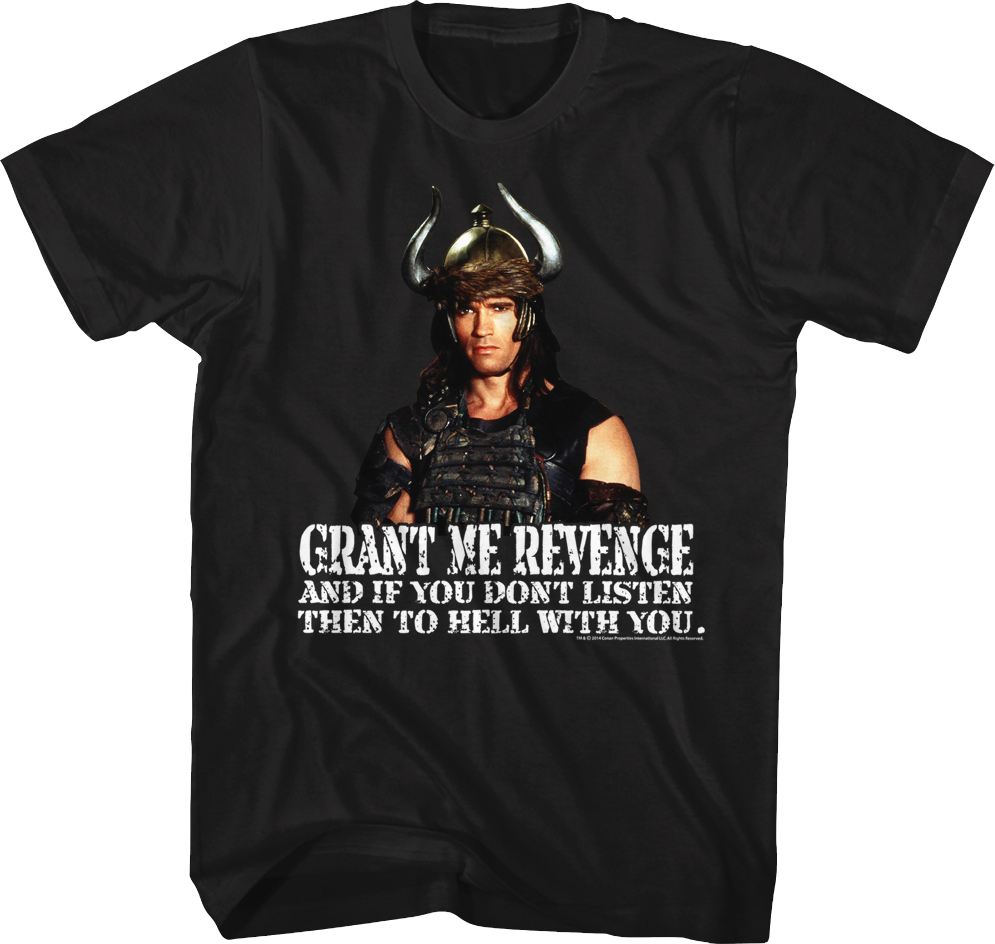 Grant Me Revenge Conan The Barbarian Shirt Hoodie, Sweatshirt | CiraTrend.com (Image 1)