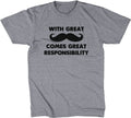 With Great Mustache Comes Great Responsibility T-Shirt Hoodie, Sweatshirt | CiraTrend.com (Image 1)