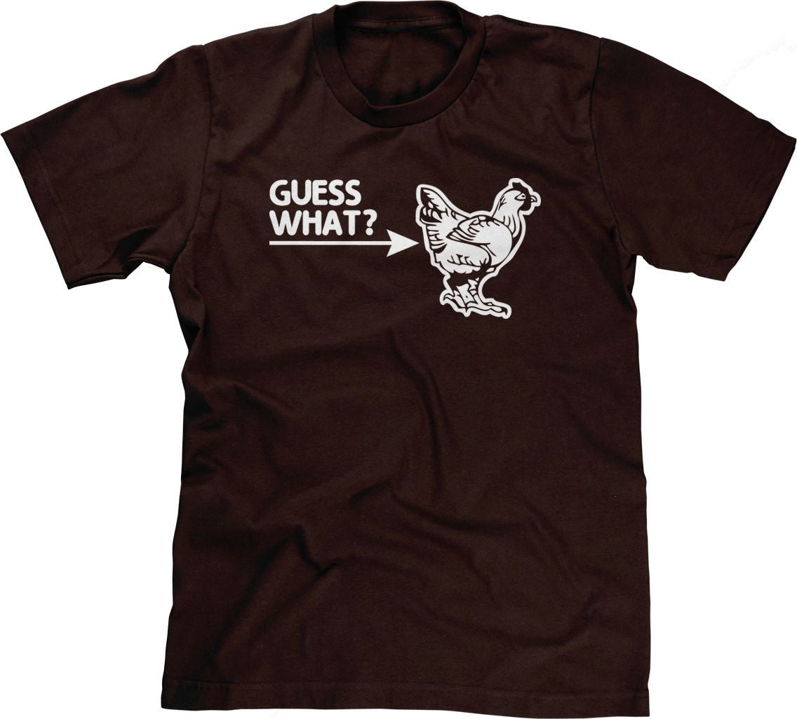 Guess What? (Chicken Butt) T-Shirt Hoodie, Sweatshirt | CiraTrend.com (Image 1)