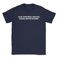 Gun Control T-Shirt Hoodie, Sweatshirt | CiraTrend.com (Image 1)