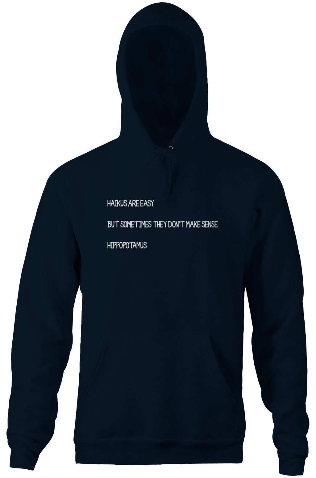 Haikus Are Easy Hoodie T-Shirts, Sweatshirt | CiraTrend.com (Image 4)