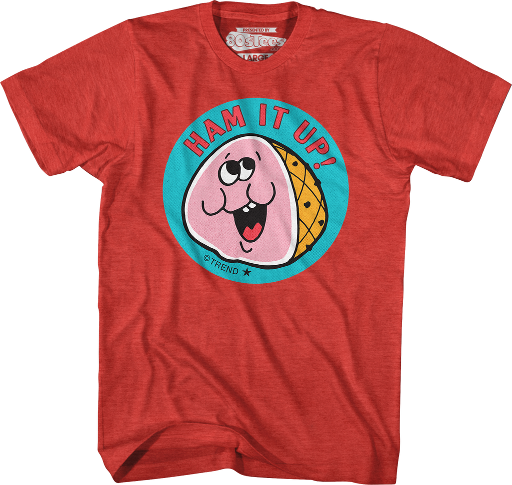 Ham It Up Scratch N Sniff T-Shirt Hoodie, Sweatshirt | CiraTrend.com (Image 1)