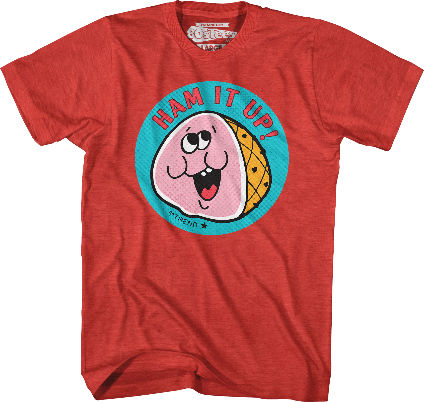 Ham It Up Scratch N Sniff T-Shirt Hoodie, Sweatshirt | CiraTrend.com (Image 1)