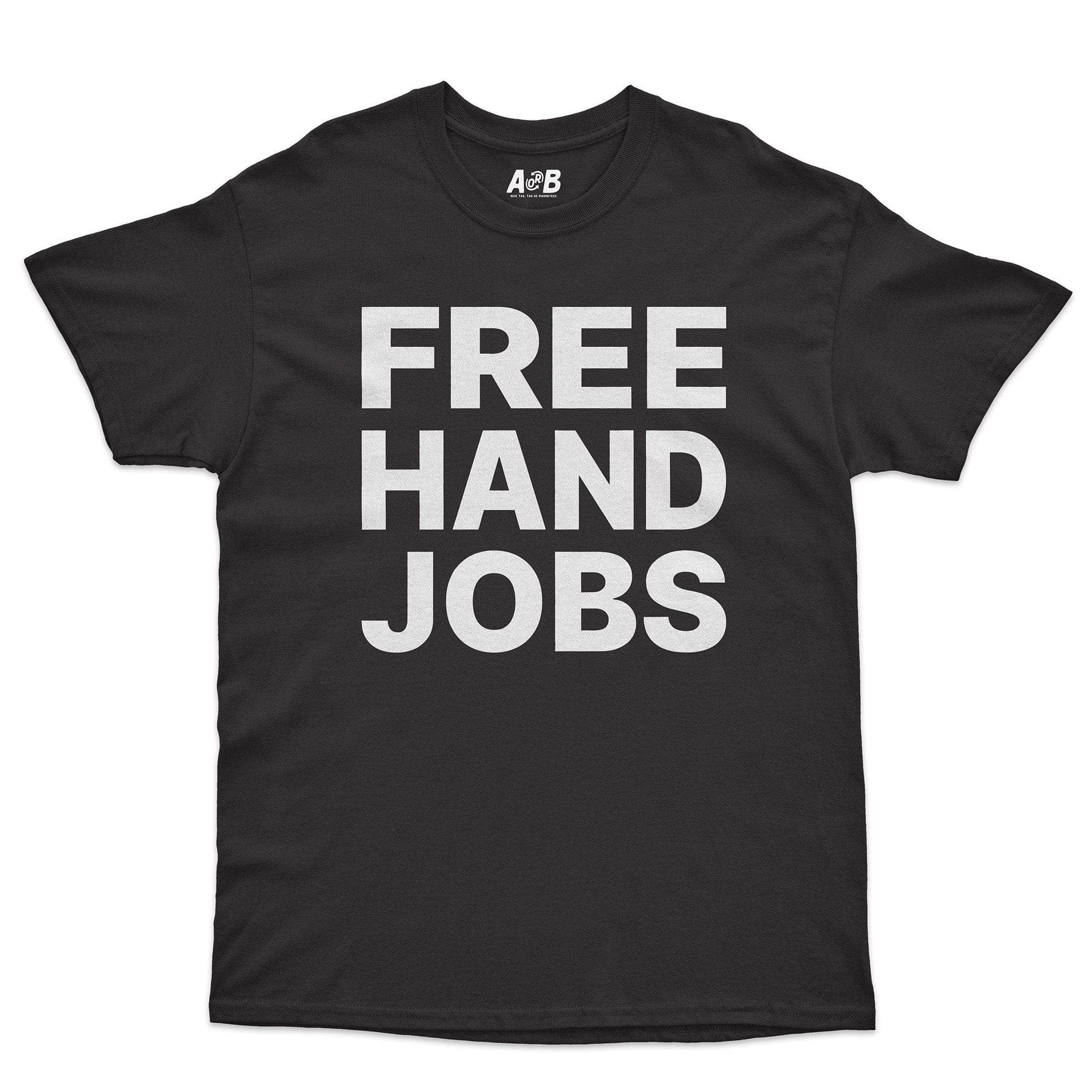 Hand Jobs T-Shirts, Hoodie, Sweatshirt