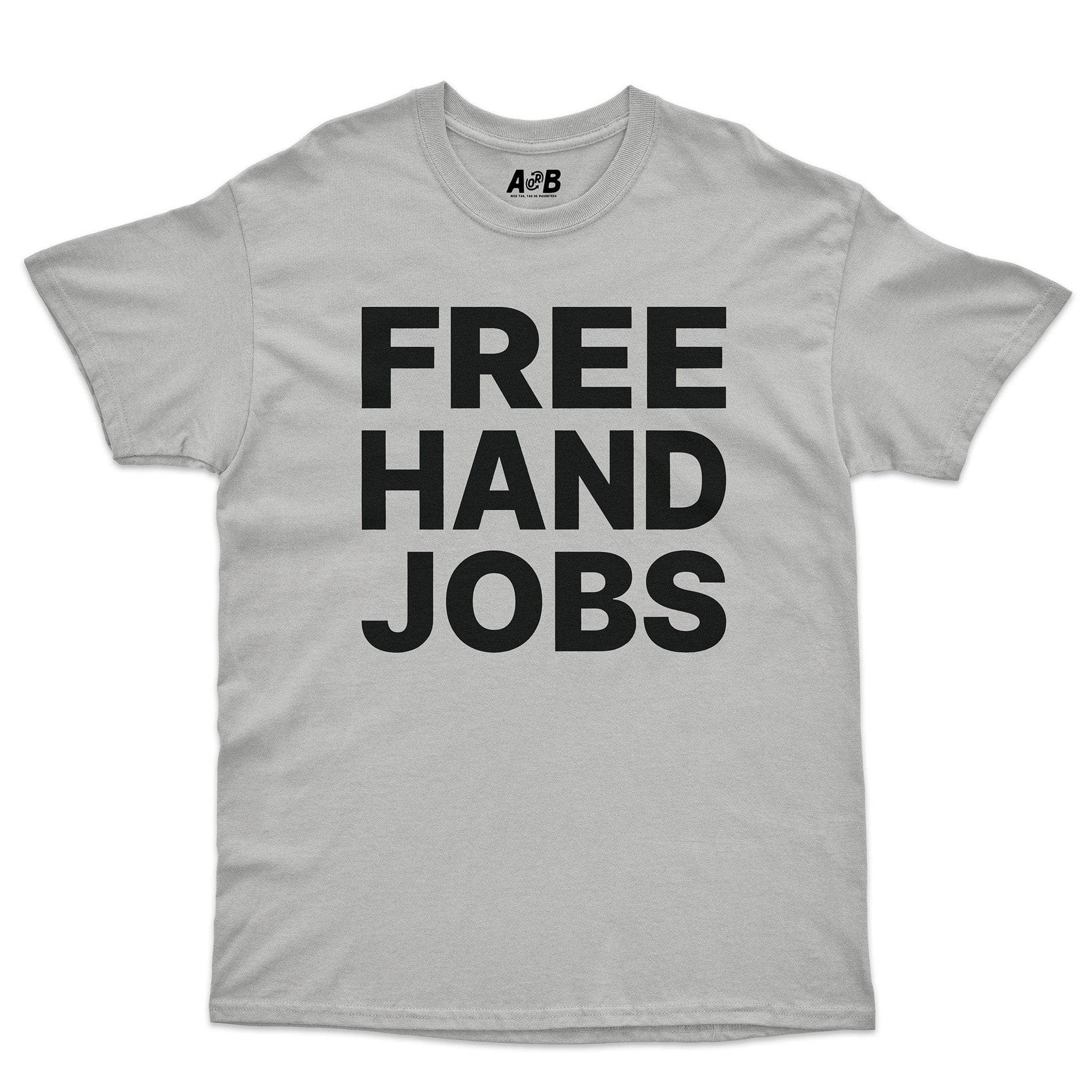 Hand Jobs T-Shirts, Hoodie, Sweatshirt