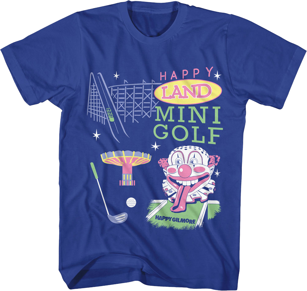 Happy Land Mini Golf Happy Gilmore T-Shirt Hoodie, Sweatshirt | CiraTrend.com (Image 1)