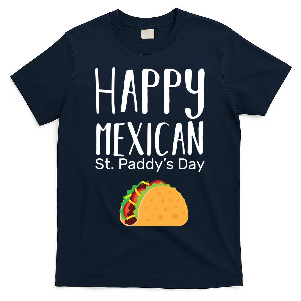 Happy Mexican St. Paddy's Day T-Shirt