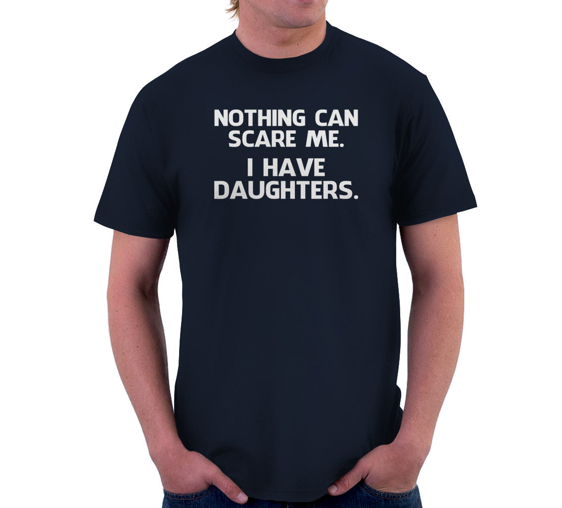 Nothing Can Scare Me (I Have Daughters) T-Shirt Hoodie, Sweatshirt | CiraTrend.com (Image 3)
