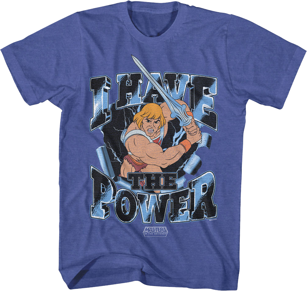 He-Man I Have The Power Pose Masters Of The Universe T-Shirt Hoodie, Sweatshirt | CiraTrend.com (Image 1)