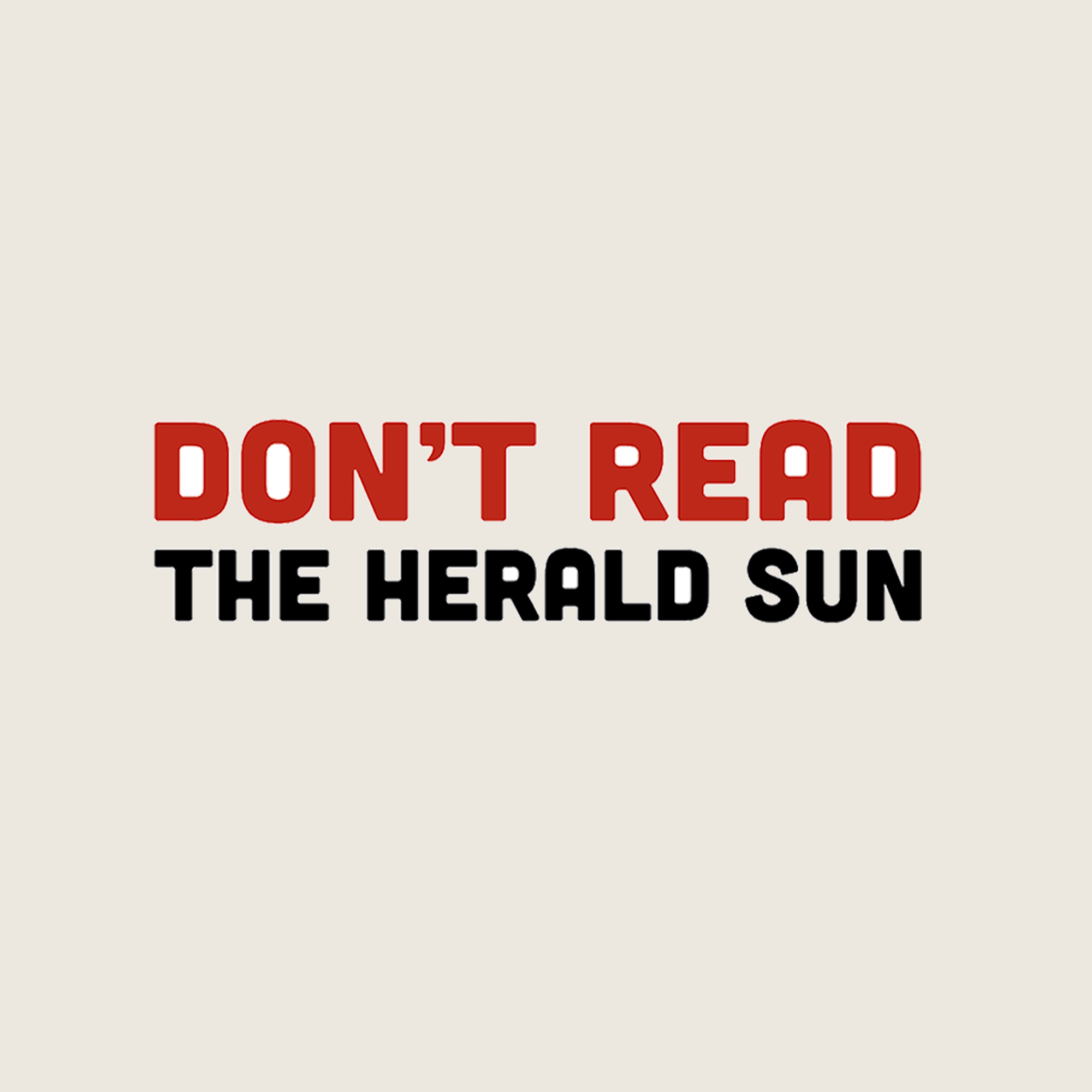 Don'T Read Herald Sun T-Shirts, Hoodie, Sweatshirt