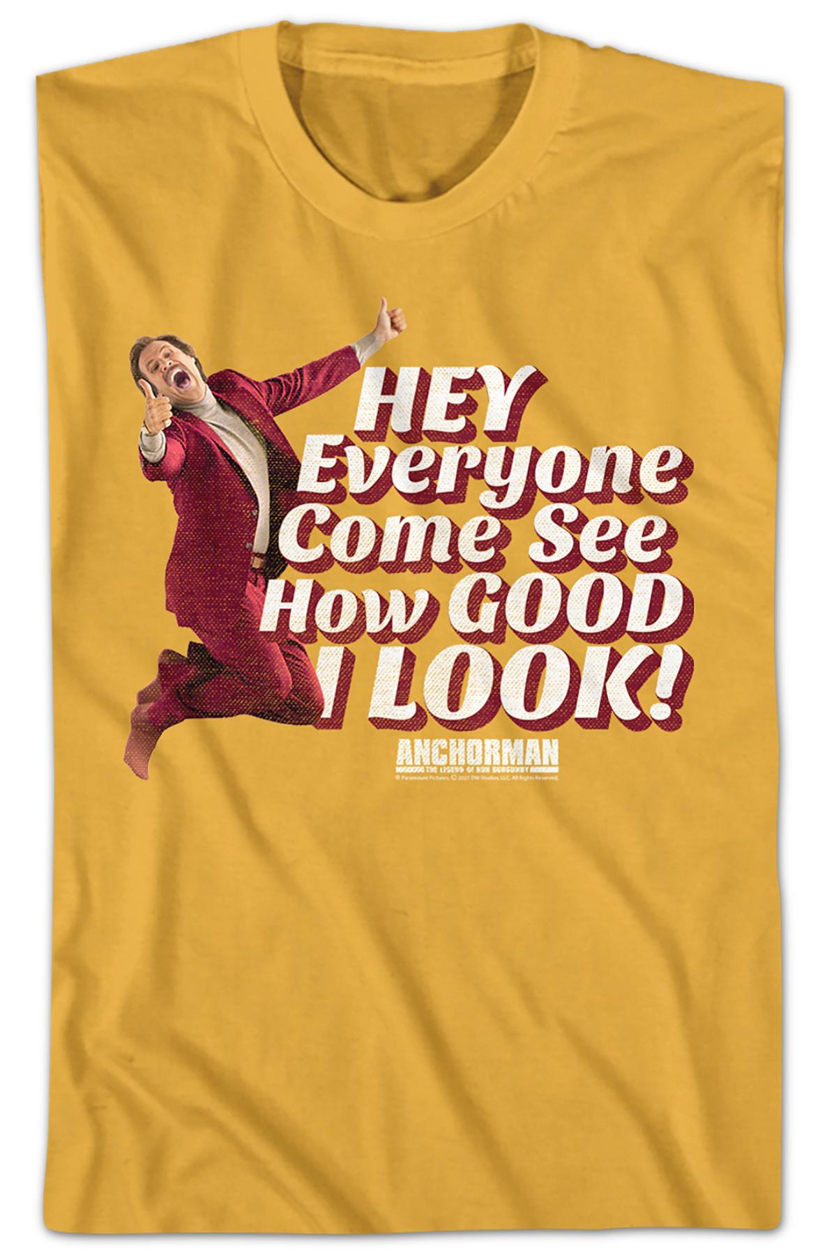 Hey Everyone Come See How Good I Look Anchorman T-Shirt Hoodie, Sweatshirt | CiraTrend.com
