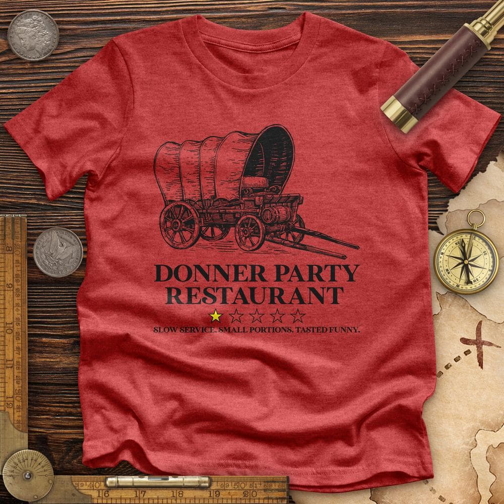 Donner Party Restaurant Review Premium Quality Tee Hoodie, Sweatshirt | CiraTrend.com (Image 3)