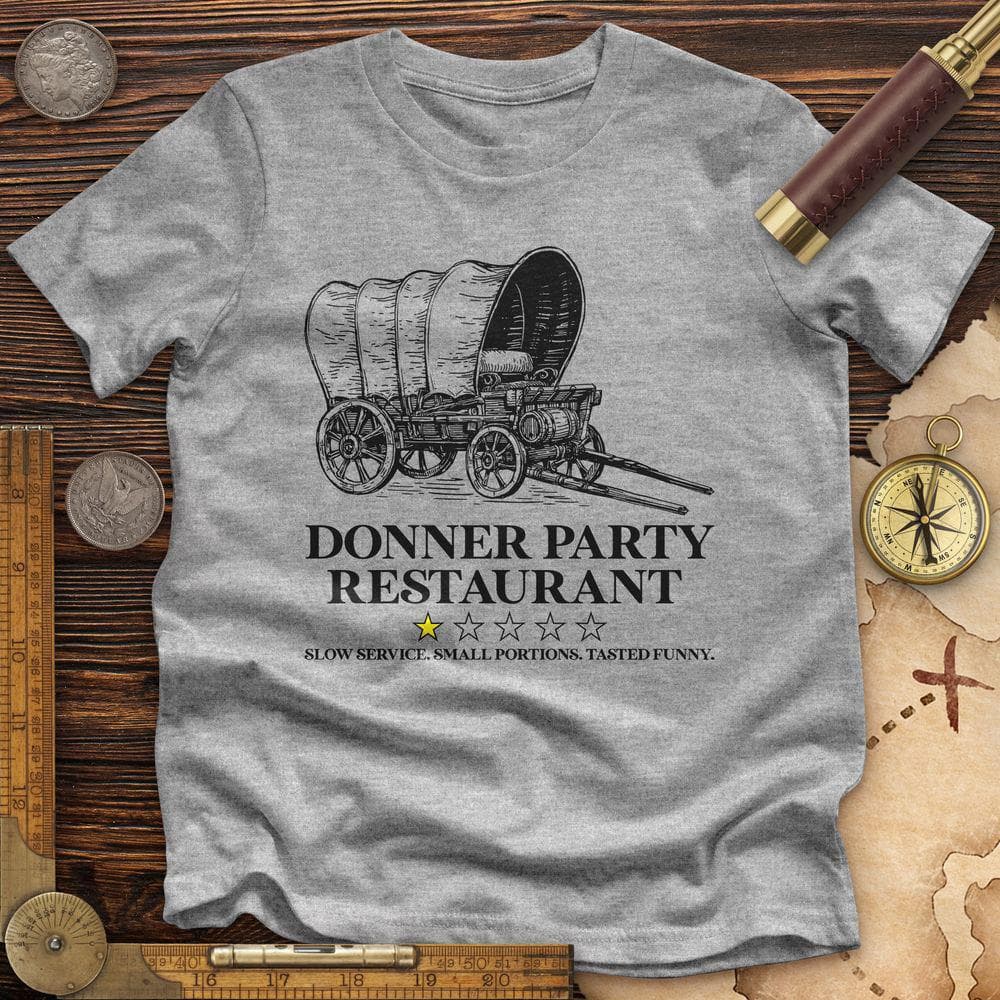 Donner Party Restaurant Review Premium Quality Tee Hoodie, Sweatshirt | CiraTrend.com (Image 2)