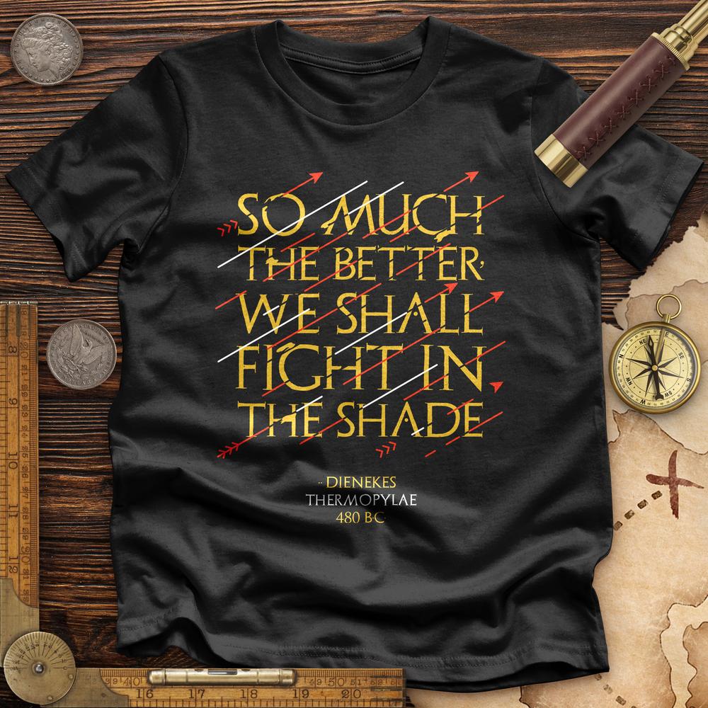 Fight In The Shade Premium Quality Tee Hoodie, Sweatshirt | CiraTrend.com (Image 3)