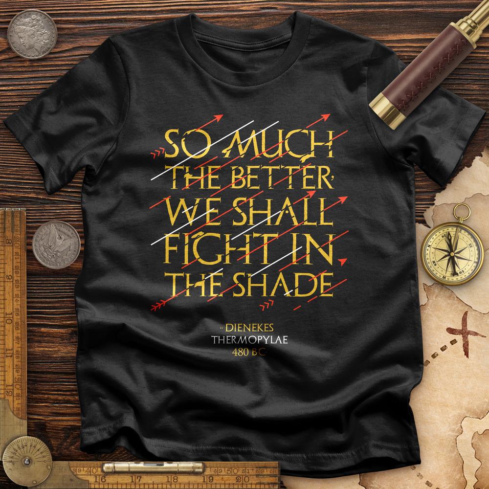 Fight In The Shade T-Shirt Hoodie, Sweatshirt | CiraTrend.com (Image 1)