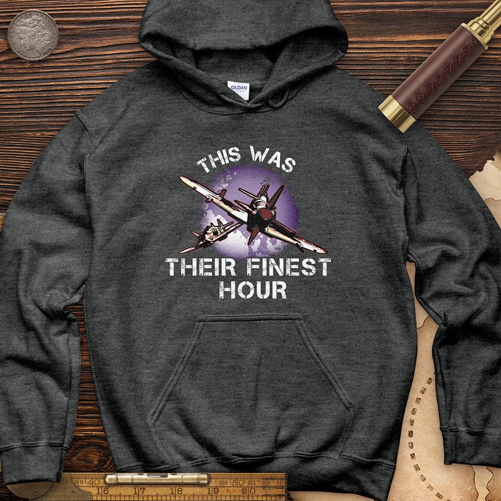 Finest Hour Hoodie T-Shirts, Sweatshirt | CiraTrend.com (Image 5)