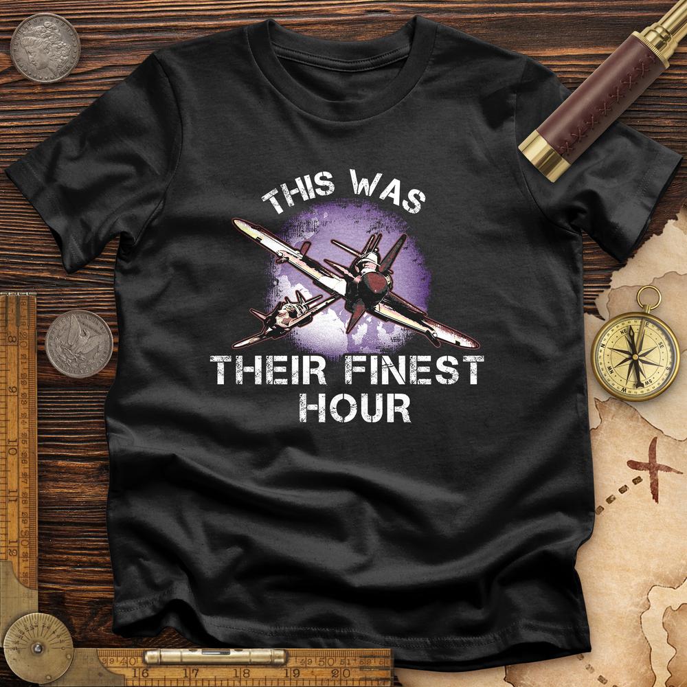 Finest Hour T-Shirt Hoodie, Sweatshirt | CiraTrend.com (Image 2)