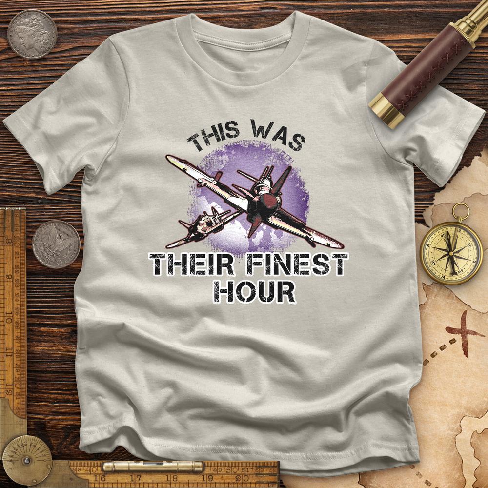 Finest Hour T-Shirt Hoodie, Sweatshirt | CiraTrend.com (Image 1)