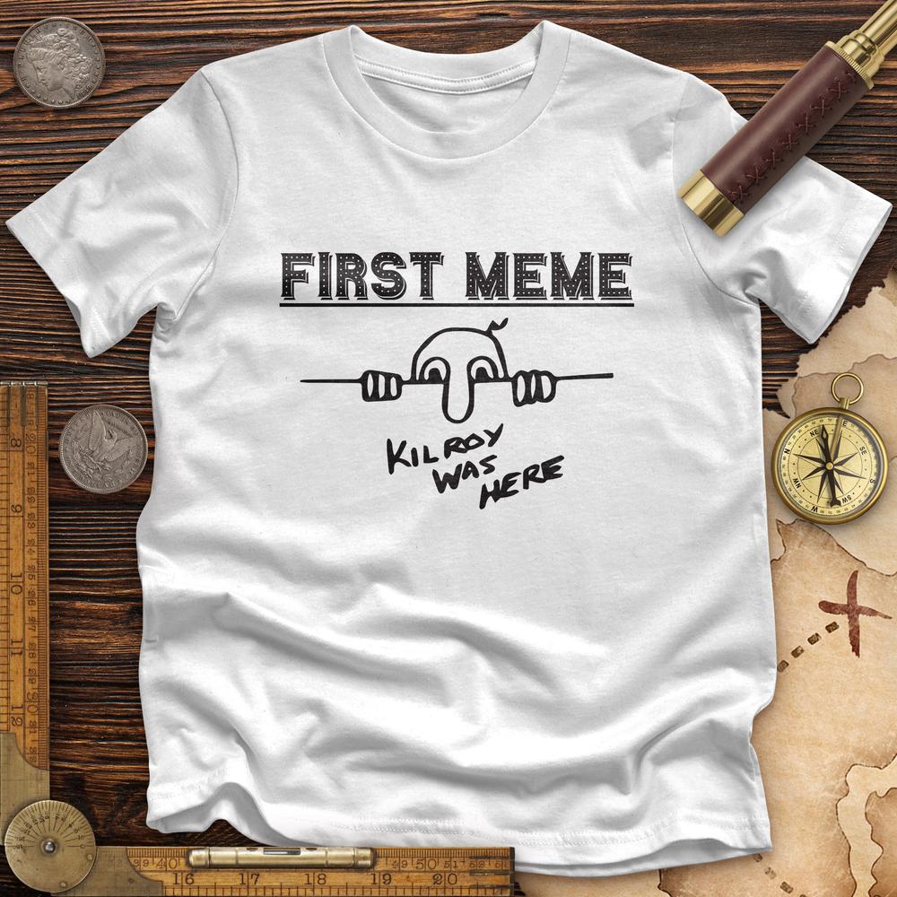 First Meme Premium Quality Tee Hoodie, Sweatshirt | CiraTrend.com (Image 1)