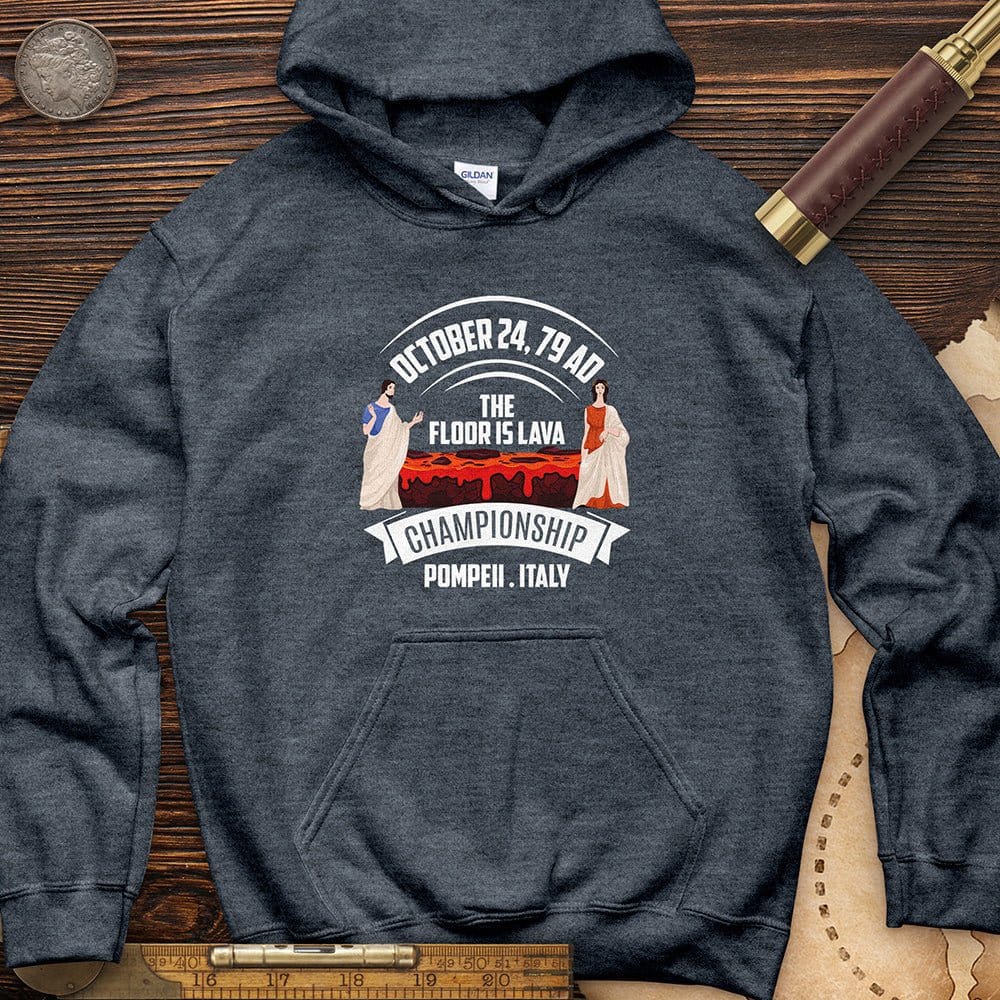 Floor Is Lava Hoodie T-Shirts, Sweatshirt | CiraTrend.com (Image 3)