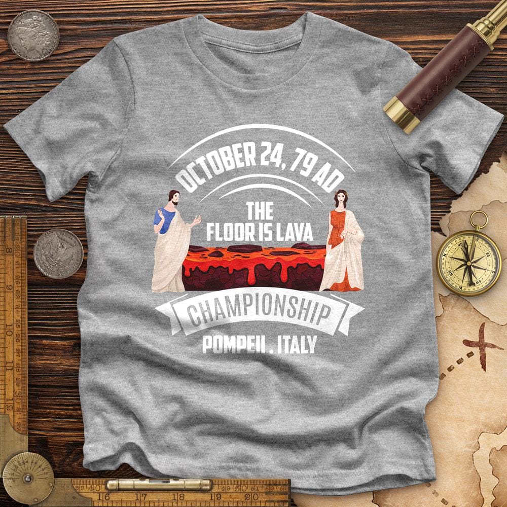 Floor Is Lava Premium Quality Tee Hoodie, Sweatshirt | CiraTrend.com (Image 3)