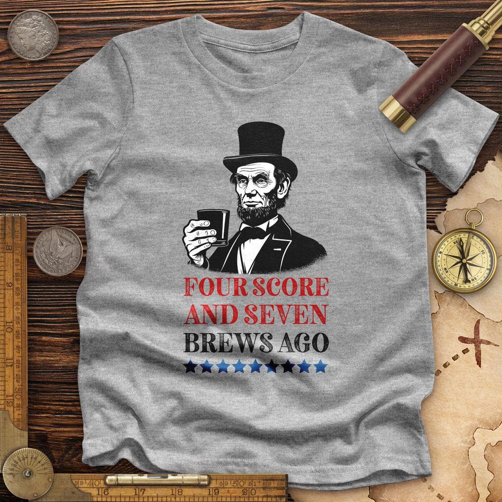 Four Score and Seven Brews Ago Premium Quality Tee Hoodie, Sweatshirt | CiraTrend.com (Image 3)