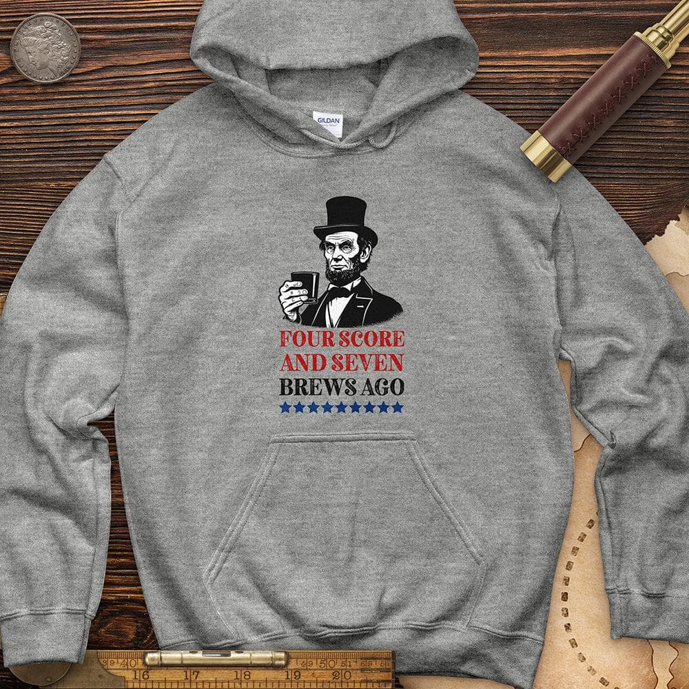 Four Score and Seven Brews Ago Hoodie T-Shirts, Sweatshirt | CiraTrend.com (Image 3)