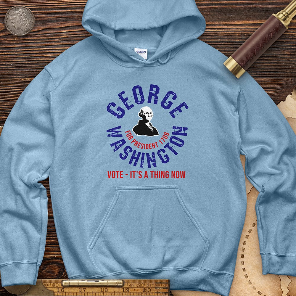 George Washington For President Hoodie T-Shirts, Sweatshirt | CiraTrend.com (Image 4)