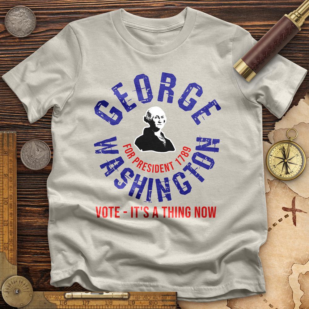 George Washington For President T-Shirt Hoodie, Sweatshirt | CiraTrend.com (Image 3)