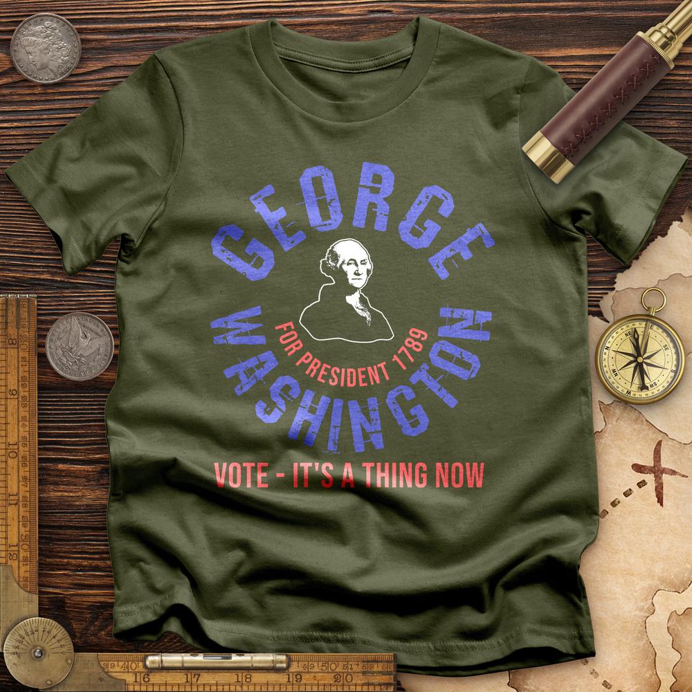 George Washington For President T-Shirt Hoodie, Sweatshirt | CiraTrend.com (Image 4)