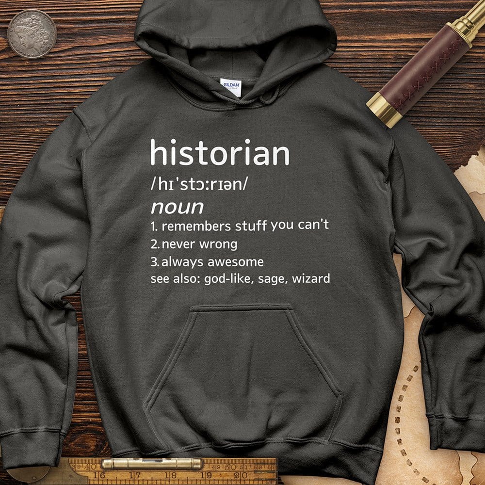 Historian Defined Hoodie T-Shirts, Sweatshirt | CiraTrend.com (Image 2)