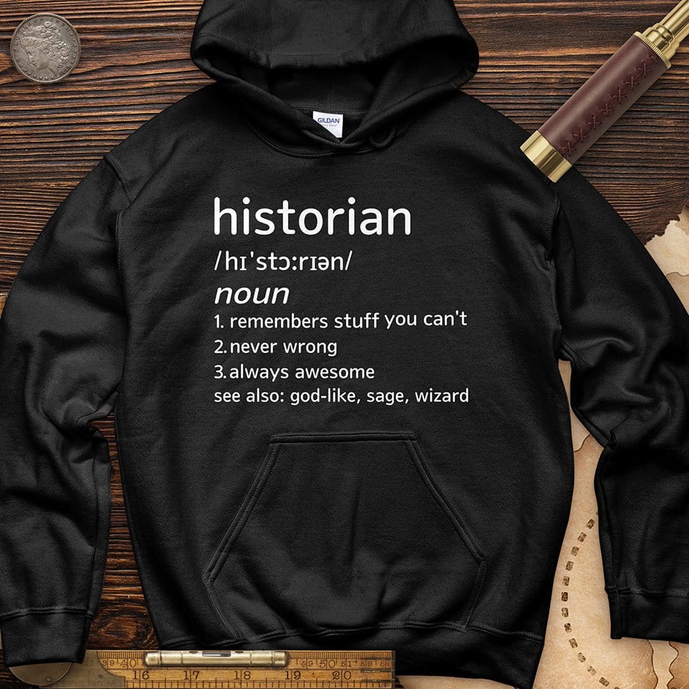 Historian Defined Hoodie T-Shirts, Sweatshirt | CiraTrend.com (Image 5)