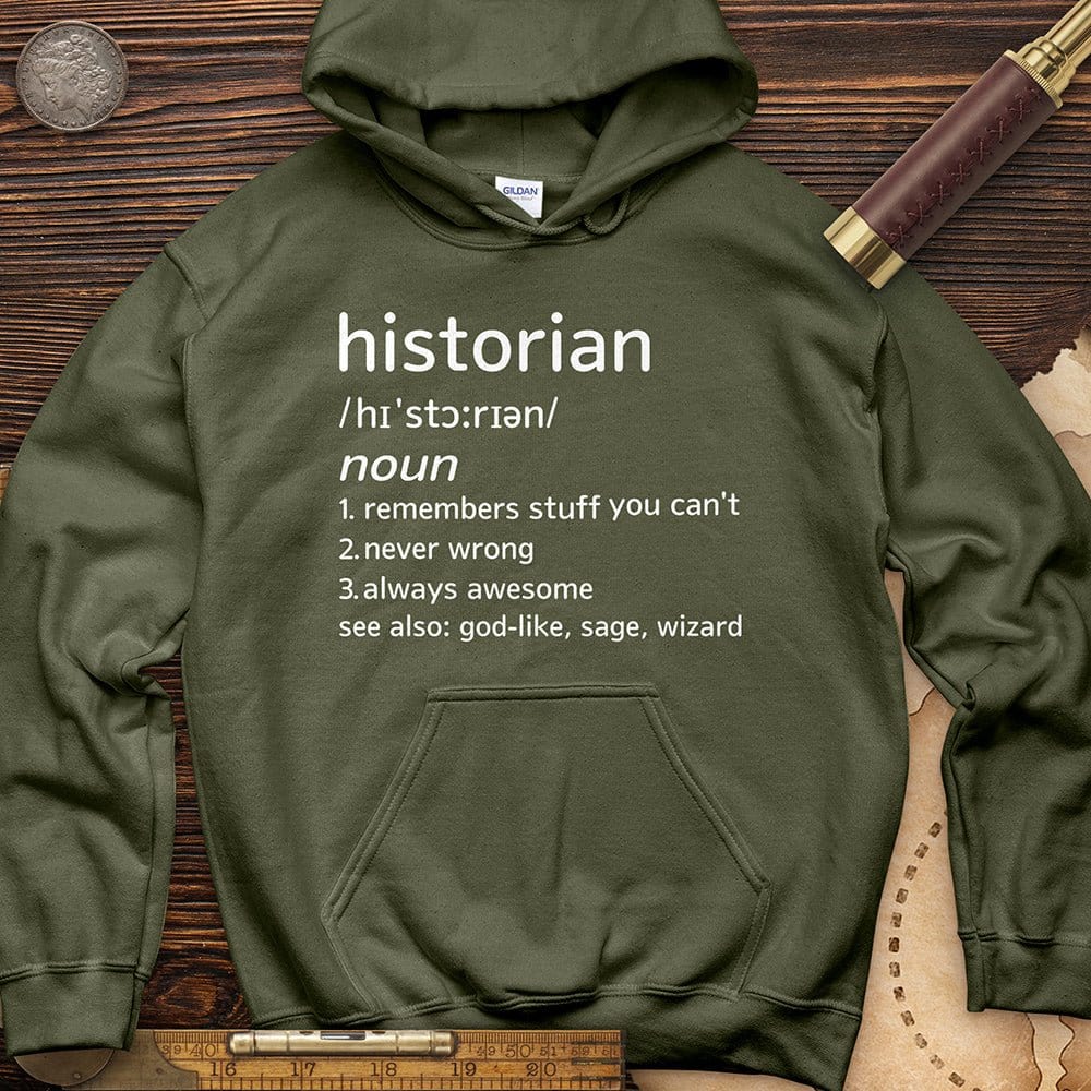 Historian Defined Hoodie T-Shirts, Sweatshirt | CiraTrend.com (Image 1)