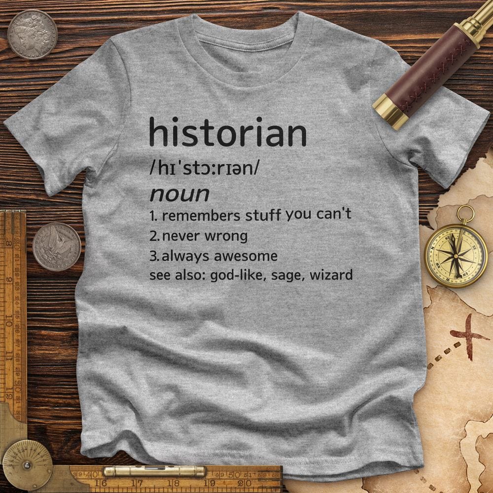 Historian Defined Premium Quality Tee Hoodie, Sweatshirt | CiraTrend.com (Image 2)
