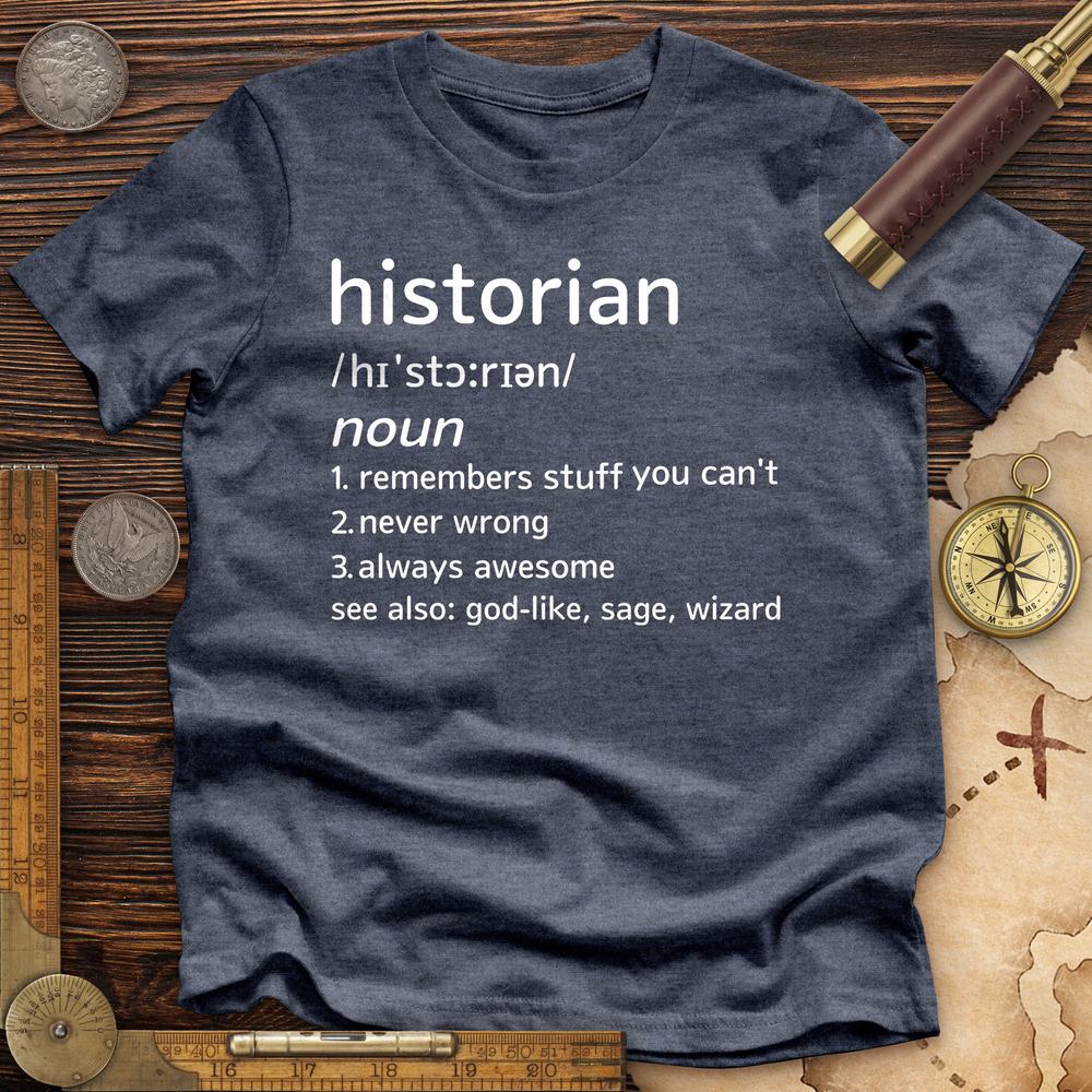 Historian Defined Premium Quality Tee Hoodie, Sweatshirt | CiraTrend.com (Image 5)