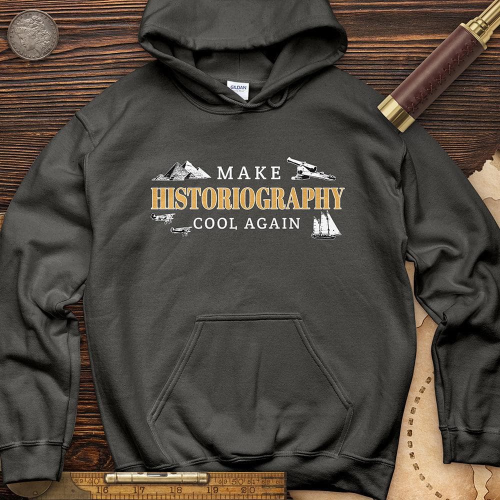 Historiography Matters Hoodie T-Shirts, Sweatshirt | CiraTrend.com (Image 4)