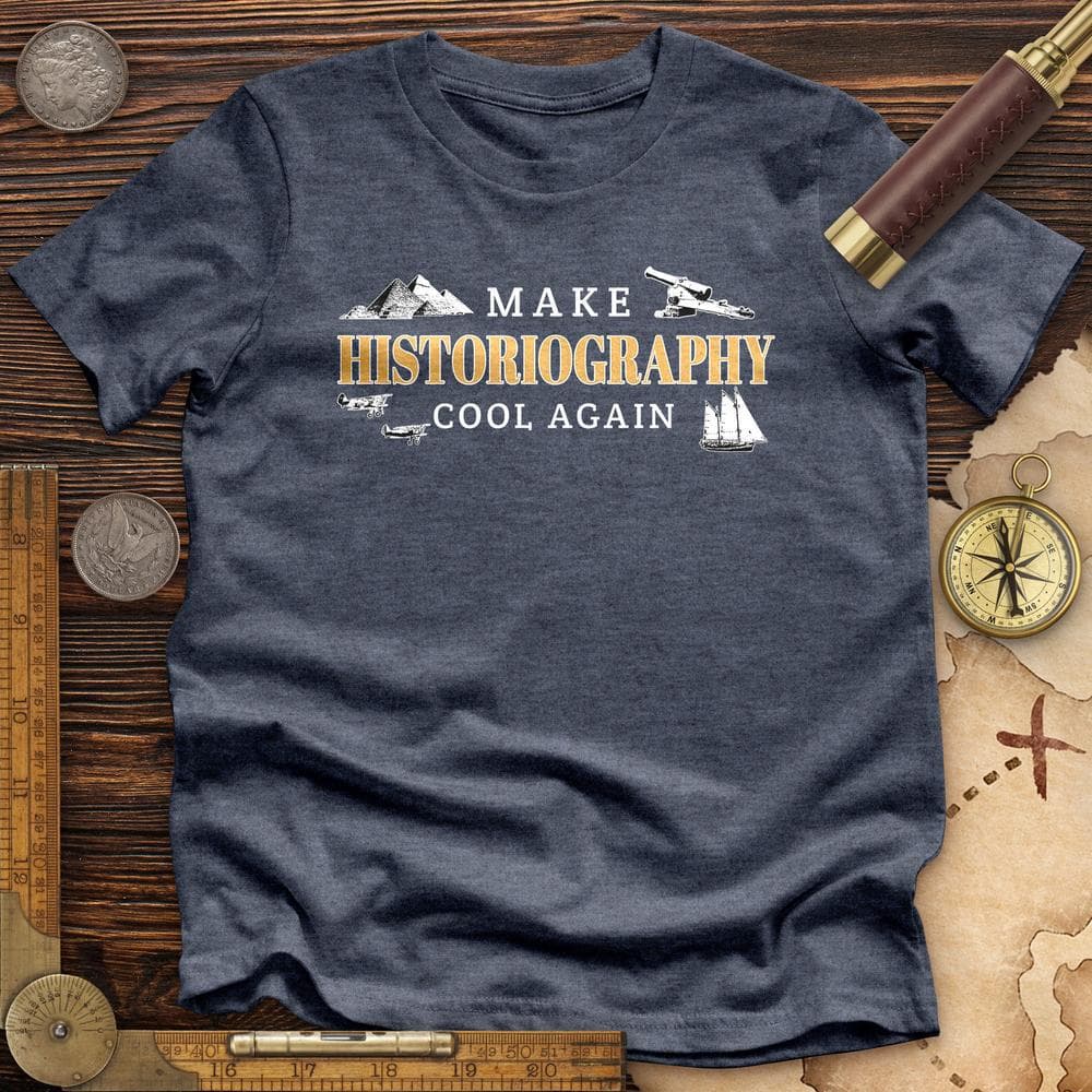 Historiography Matters Premium Quality Tee Hoodie, Sweatshirt | CiraTrend.com (Image 4)