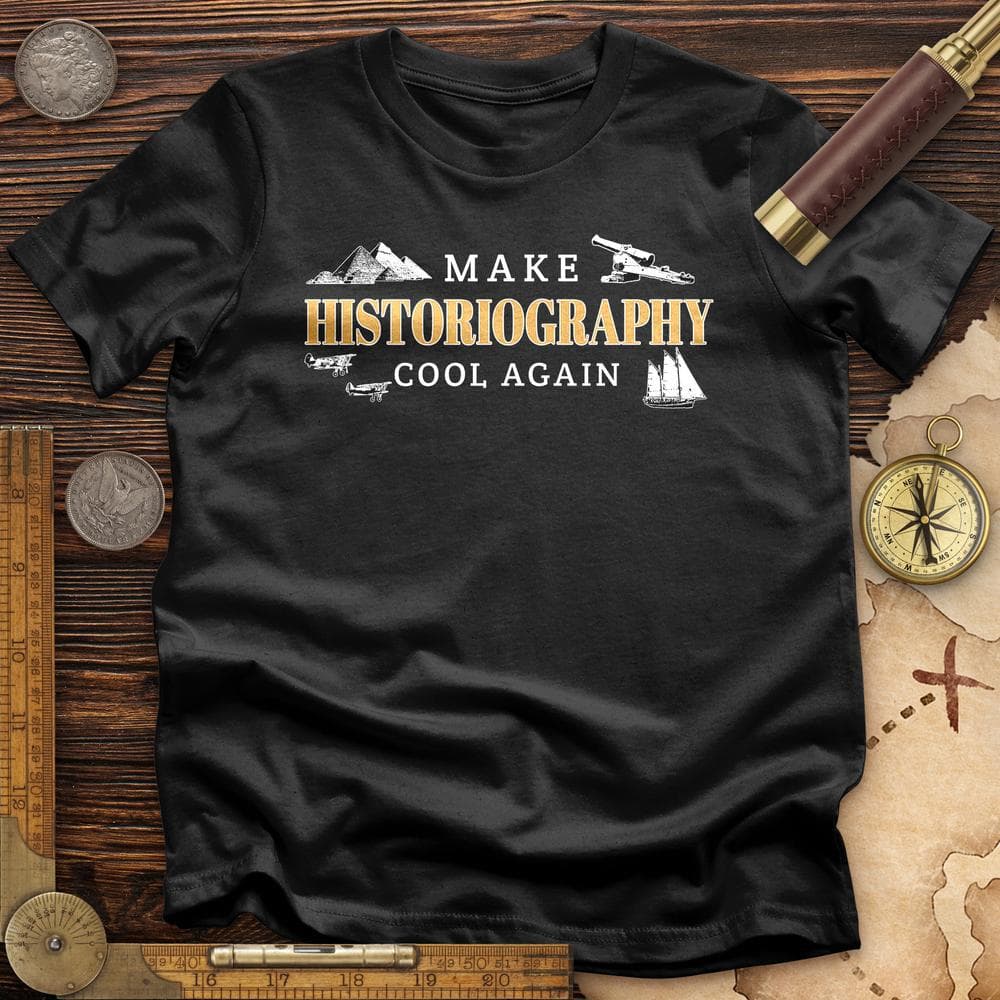 Historiography Matters T-Shirt Hoodie, Sweatshirt | CiraTrend.com (Image 3)