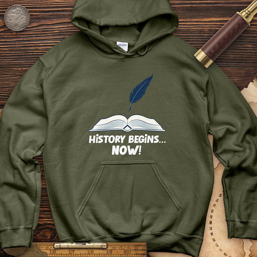 History Begins Now Hoodie T-Shirts, Sweatshirt | CiraTrend.com (Image 5)