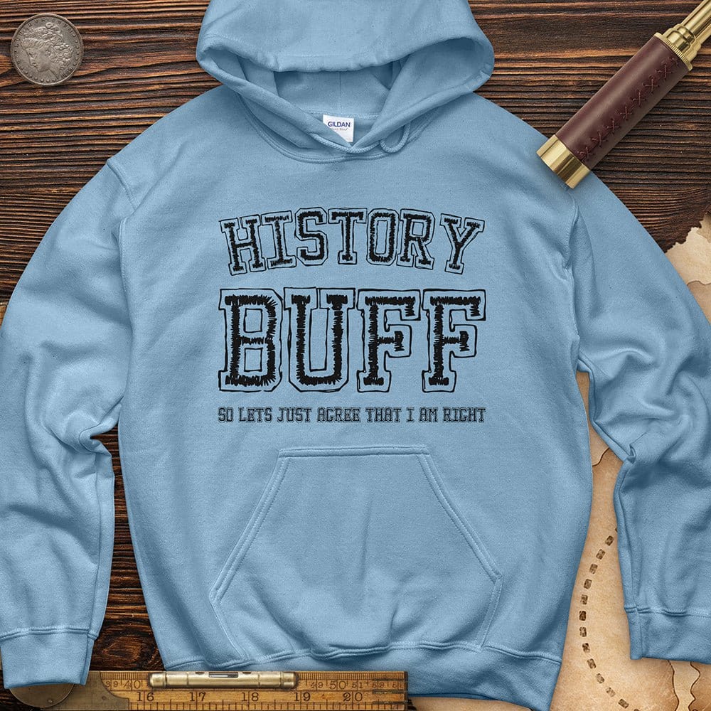 History Buff Hoodie T-Shirts, Sweatshirt | CiraTrend.com (Image 4)