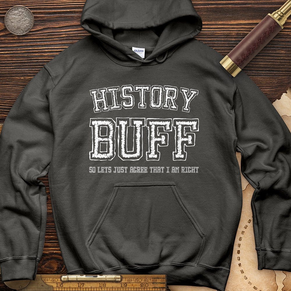 History Buff Hoodie T-Shirts, Sweatshirt | CiraTrend.com (Image 2)