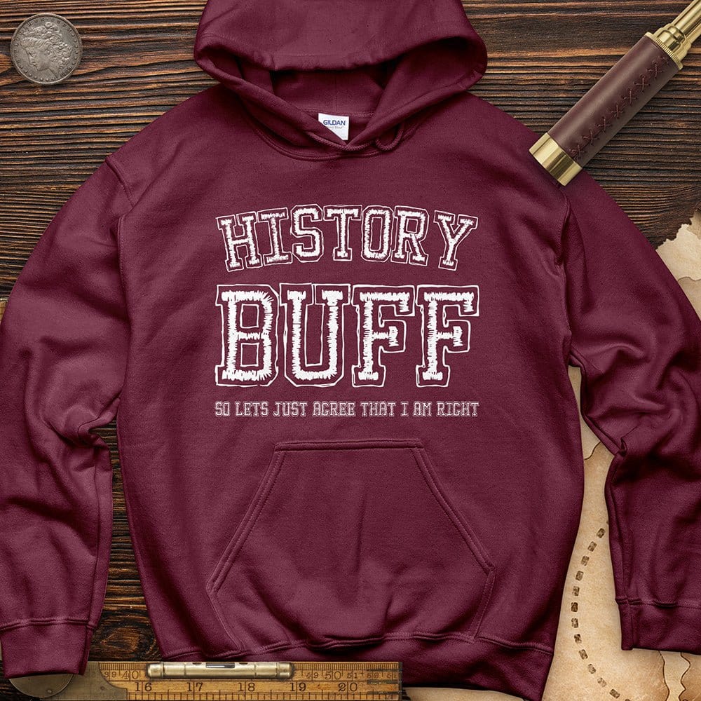 History Buff Hoodie T-Shirts, Sweatshirt | CiraTrend.com (Image 1)