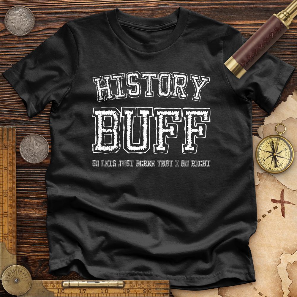 History Buff Premium Quality Tee Hoodie, Sweatshirt | CiraTrend.com (Image 2)